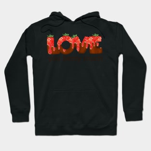 Love You Berry Much - Funny Strawberry Pun Hoodie